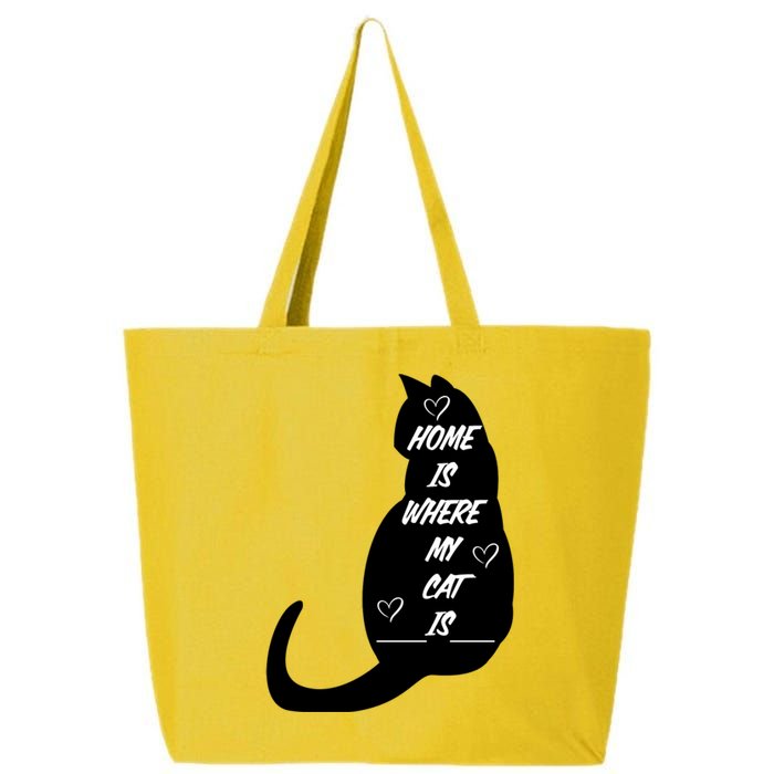 Home Is Where My Cat Is Funny 25L Jumbo Tote