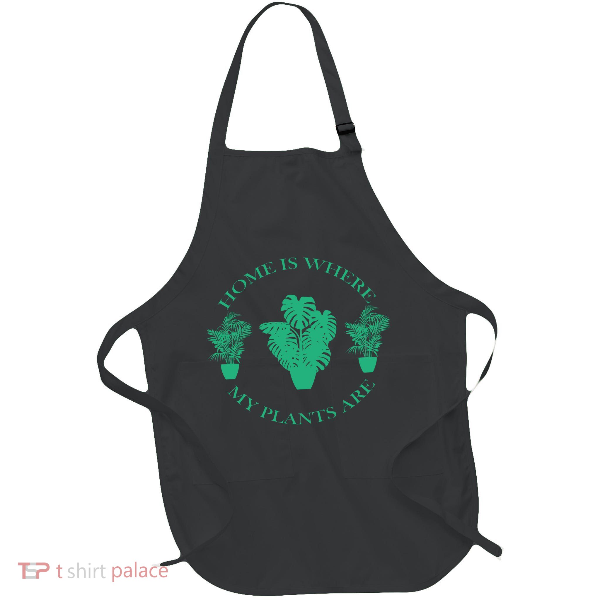 Home Is Where My Plants Are Funny Medical Marijuana Full-Length Apron With Pockets