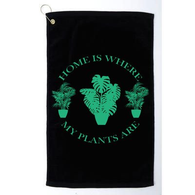 Home Is Where My Plants Are Funny Medical Marijuana Golf Towel
