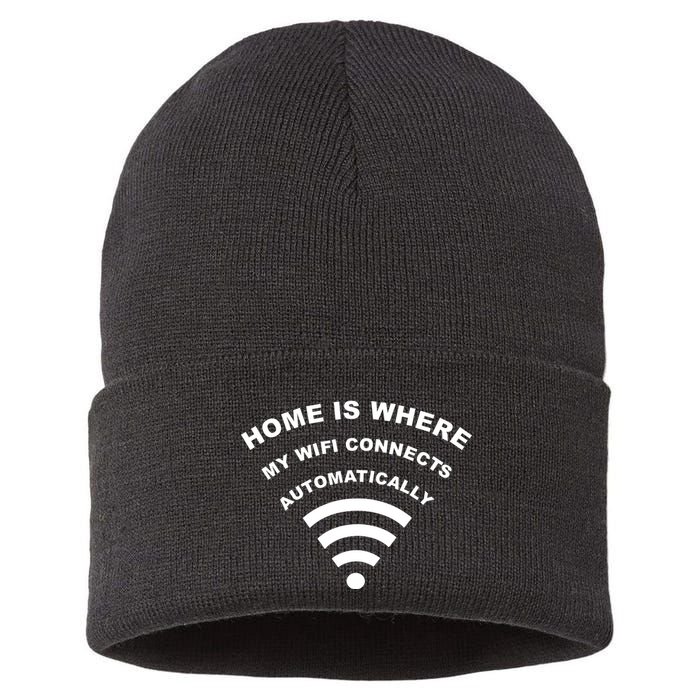 Home is Where My Wifi Connects Automatically Sustainable Knit Beanie