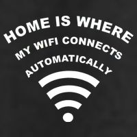 Home is Where My Wifi Connects Automatically Trucker Hat