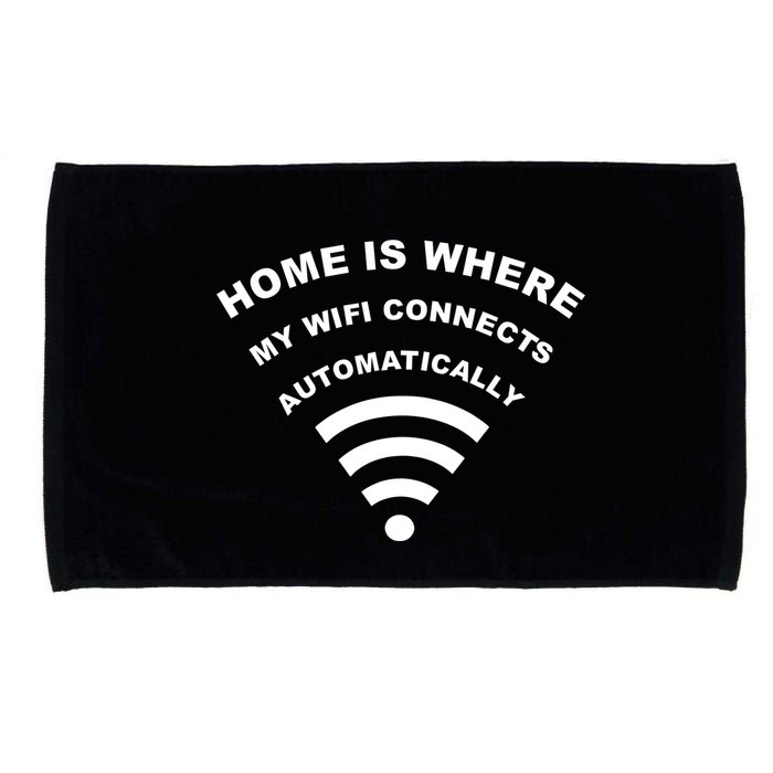 Home is Where My Wifi Connects Automatically Microfiber Hand Towel