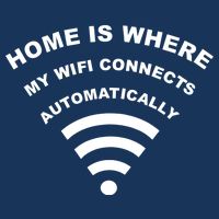 Home is Where My Wifi Connects Automatically Infant Baby Jersey Bodysuit