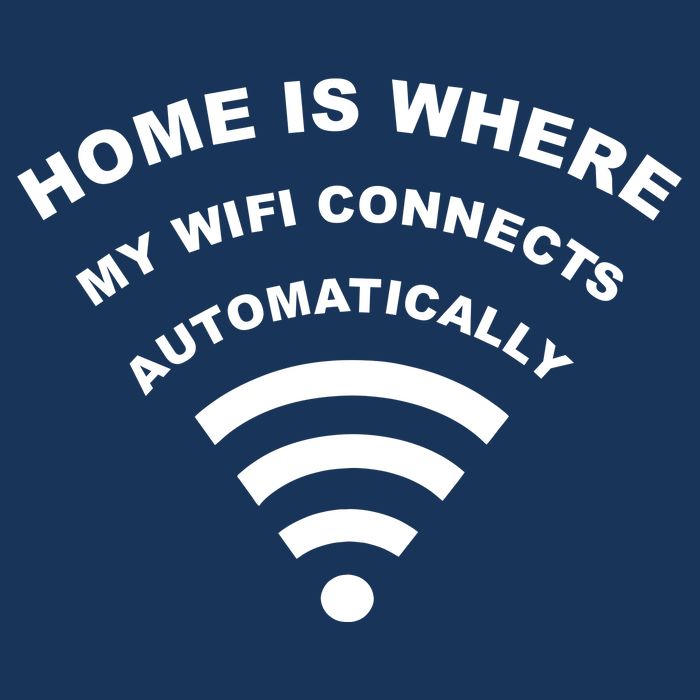 Home is Where My Wifi Connects Automatically Infant Baby Jersey Bodysuit
