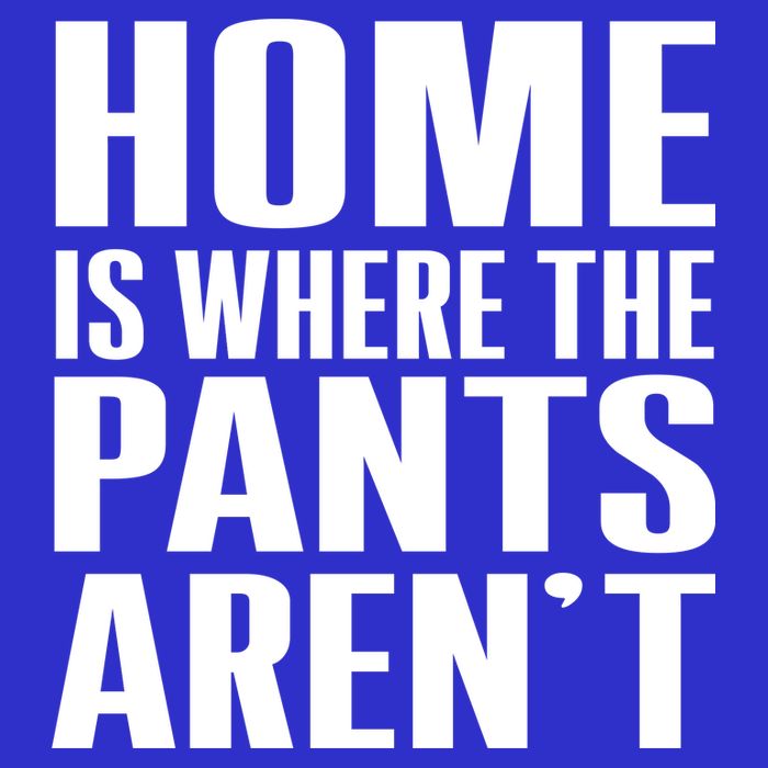 Home Is Where The Pants Aren't Visor