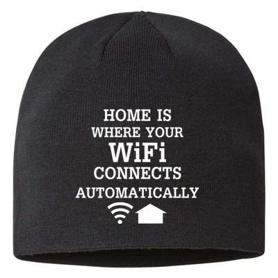 Home Is Where Wifi Connects Automatically Sustainable Beanie