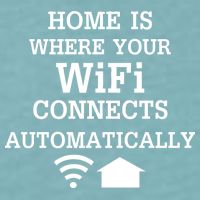 Home Is Where Wifi Connects Automatically Sueded Cloud Jersey T-Shirt