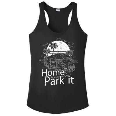 Home Is Where You Park It Ladies PosiCharge Competitor Racerback Tank