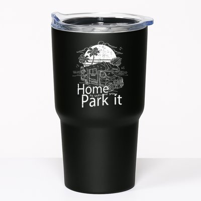 Home Is Where You Park It Tumbler