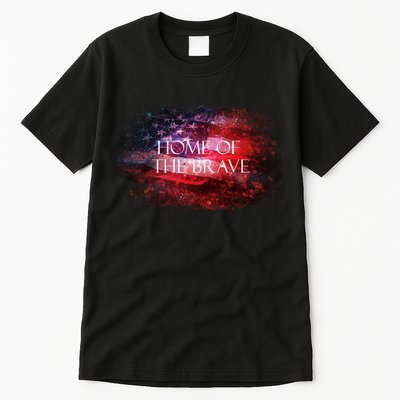 Home Of The Brave Tall T-Shirt