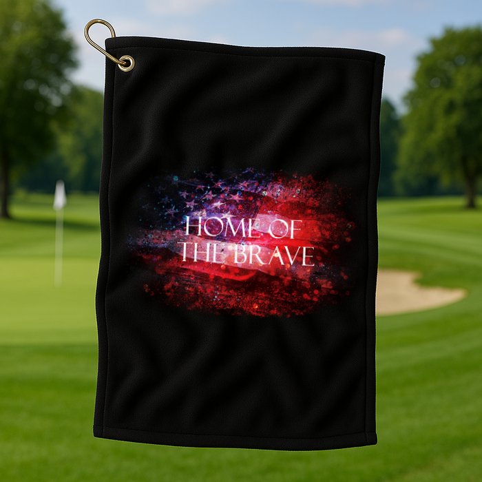 Home Of The Brave Golf Towel
