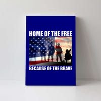 Home Of The Free Because Of The Brave Canvas