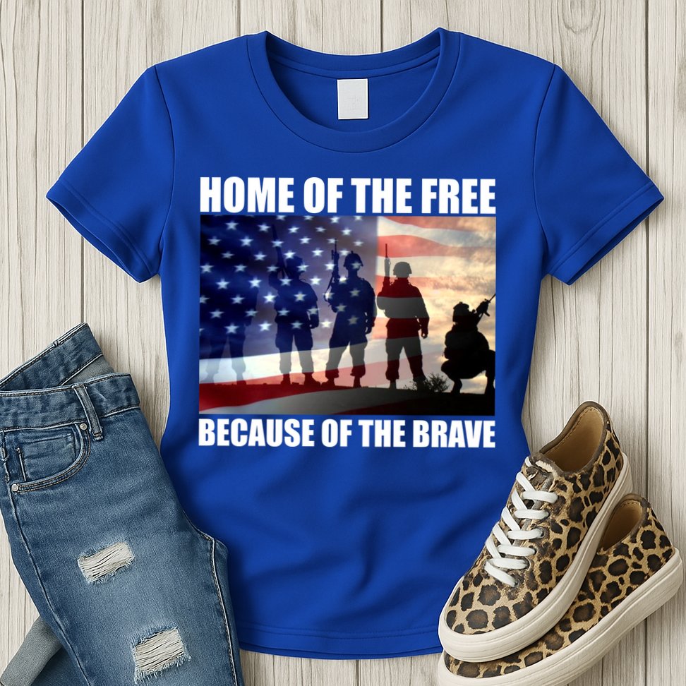 Home Of The Free Because Of The Brave Womens T-Shirt