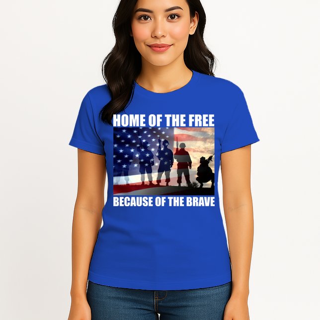 Home Of The Free Because Of The Brave Womens T-Shirt