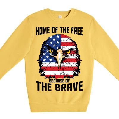 Home Of The Free Because Of The Brave Bald Eagle Premium Crewneck Sweatshirt