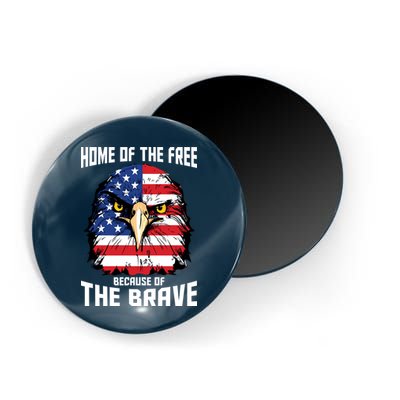 Home Of The Free Because Of The Brave Bald Eagle Magnet