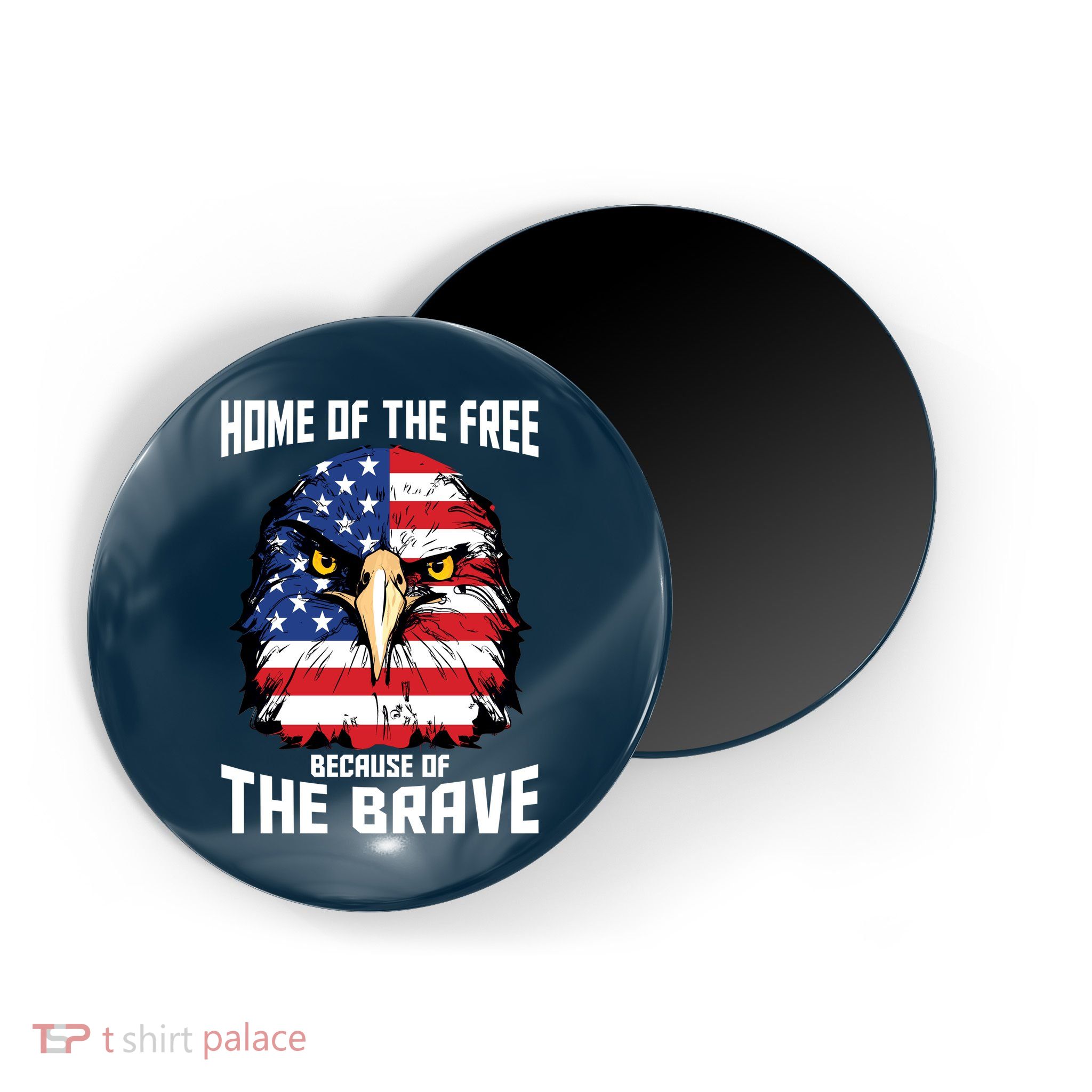 Home Of The Free Because Of The Brave Bald Eagle Magnet