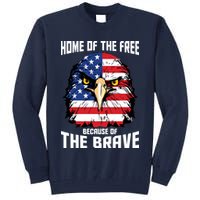 Home Of The Free Because Of The Brave Bald Eagle Tall Sweatshirt