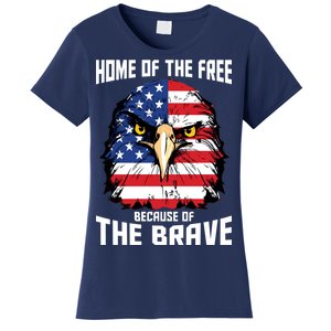 Home Of The Free Because Of The Brave Bald Eagle Women's T-Shirt