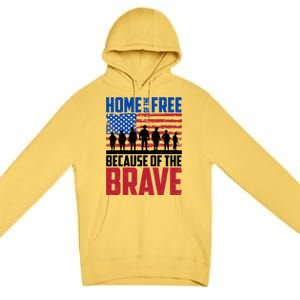 Home Of The Free Because Of The Brave Memorial Day Premium Pullover Hoodie