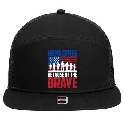 Home Of The Free Because Of The Brave Memorial Day 7 Panel Mesh Trucker Snapback Hat