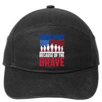 Home Of The Free Because Of The Brave Memorial Day 7-Panel Snapback Hat