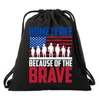 Home Of The Free Because Of The Brave Memorial Day Drawstring Bag