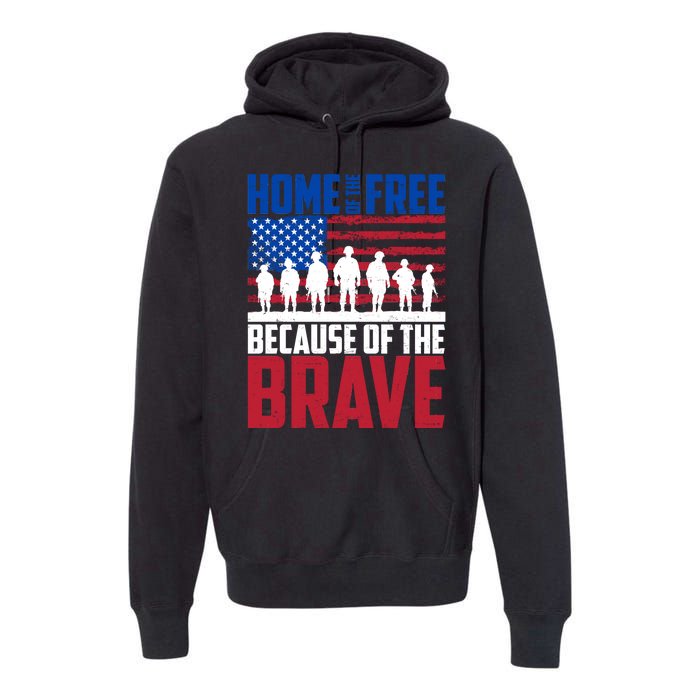 Home Of The Free Because Of The Brave Memorial Day Premium Hoodie