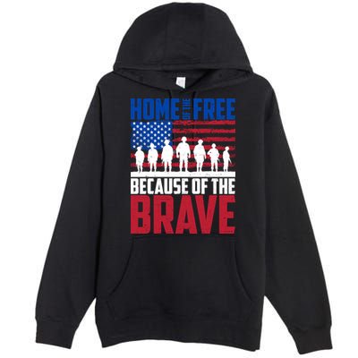 Home Of The Free Because Of The Brave Memorial Day Premium Pullover Hoodie