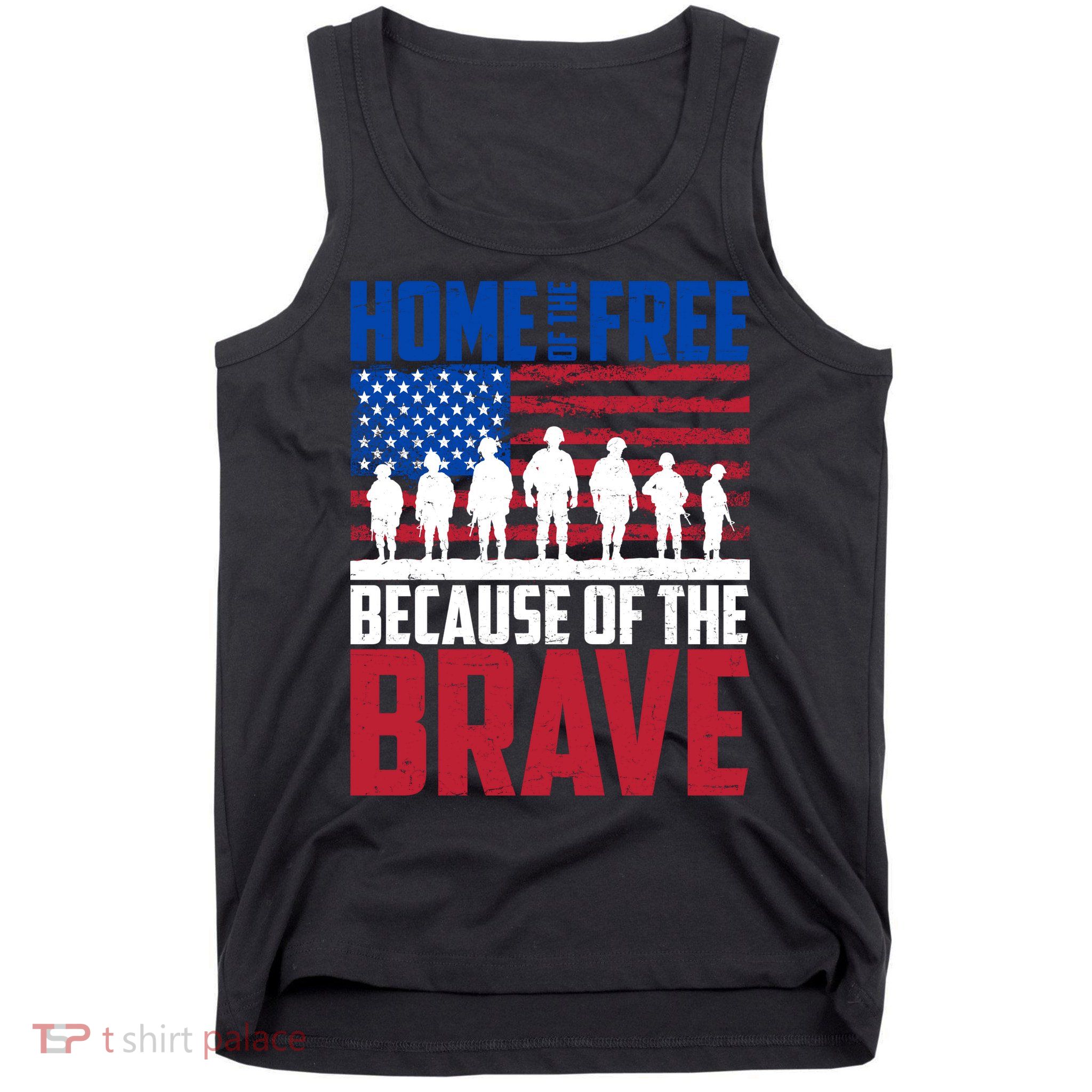 Home Of The Free Because Of The Brave Memorial Day Tank Top