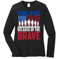 Home Of The Free Because Of The Brave Memorial Day Ladies Long Sleeve Shirt