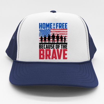 Home Of The Free Because Of The Brave Memorial Day Trucker Hat