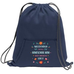 Home School Mom Sweatshirt Cinch Pack Bag