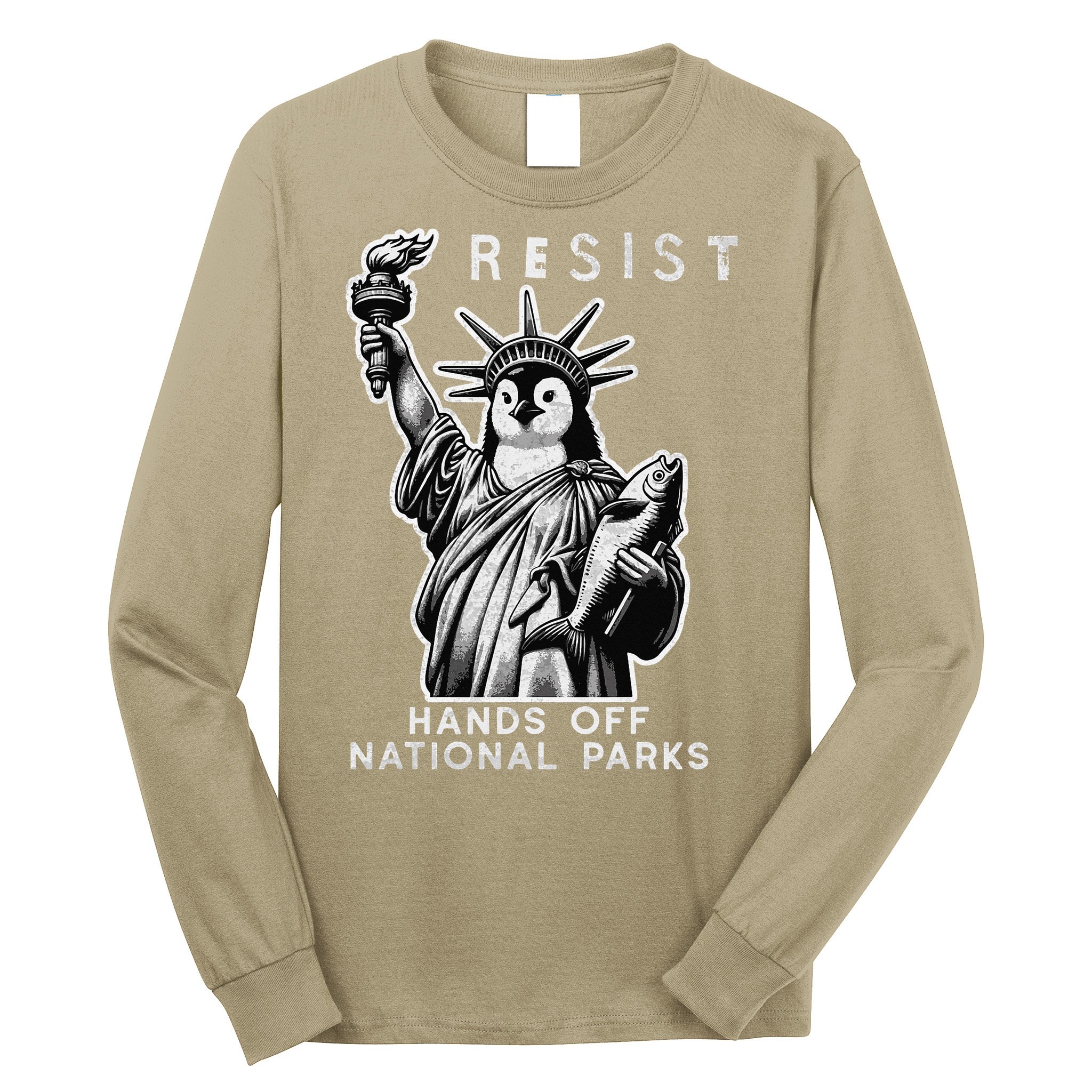 Hands Off National Parks Penguin Resist Protest ALT US Long Sleeve Shirt