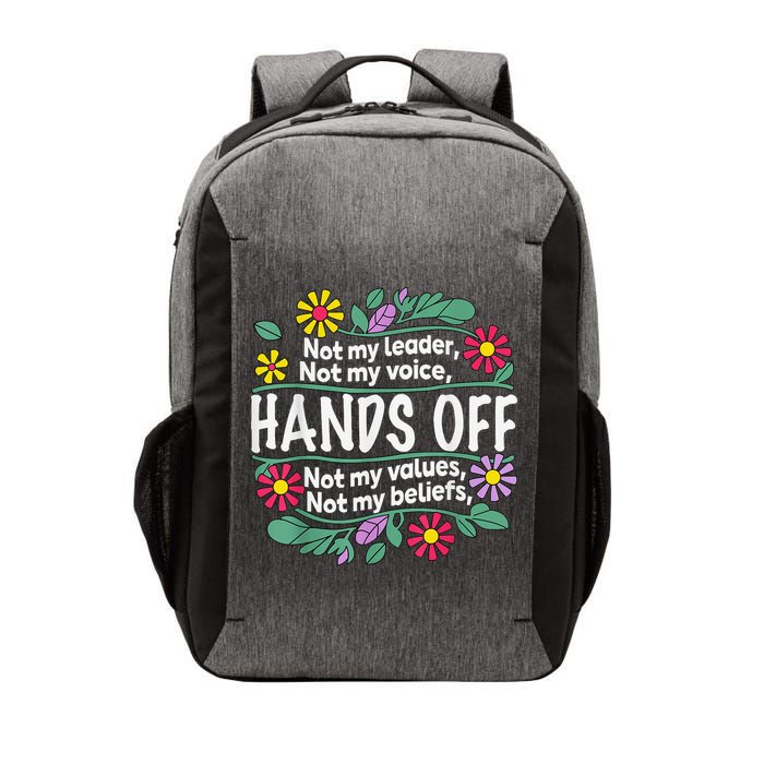 Hands Off Not My Voice Not My Values Feminist Protest Vector Backpack