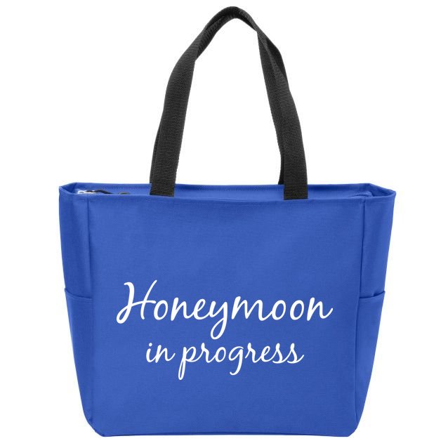 Honeymoon In Progress Zip Tote Bag