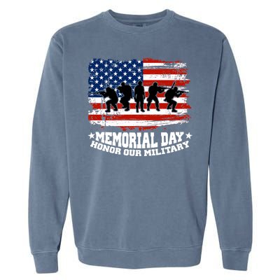 Honor Our Military  Memorial Day Garment-Dyed Sweatshirt