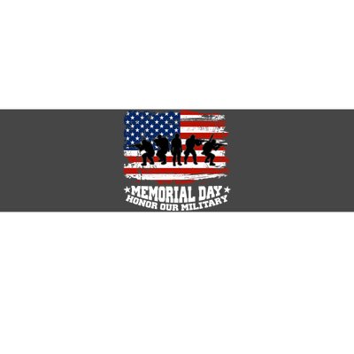 Honor Our Military  Memorial Day Bumper Sticker