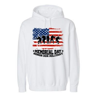 Honor Our Military  Memorial Day Garment-Dyed Fleece Hoodie