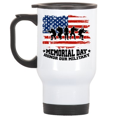 Honor Our Military  Memorial Day Stainless Steel Travel Mug