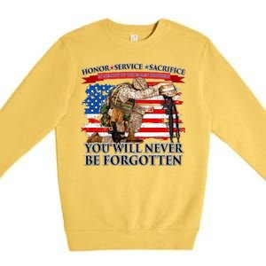 Honor Service Sacrifice You Will Never Be Forgotten Premium Crewneck Sweatshirt