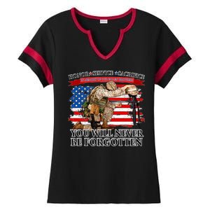 Honor Service Sacrifice You Will Never Be Forgotten Ladies Halftime Notch Neck Tee