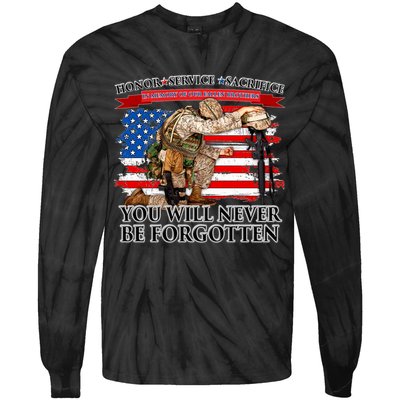 Honor Service Sacrifice You Will Never Be Forgotten Tie-Dye Long Sleeve Shirt