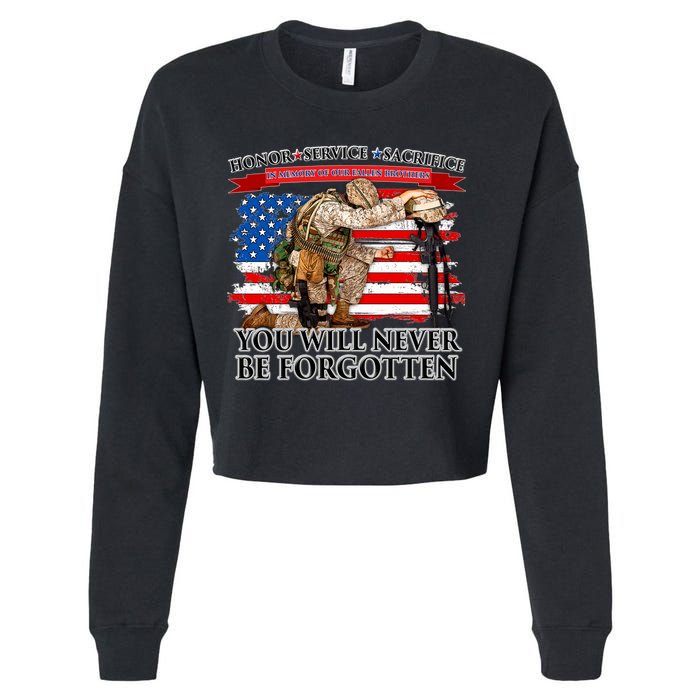 Honor Service Sacrifice You Will Never Be Forgotten Cropped Pullover Crew