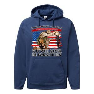 Honor Service Sacrifice You Will Never Be Forgotten Performance Fleece Hoodie