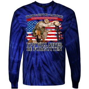 Honor Service Sacrifice You Will Never Be Forgotten Tie-Dye Long Sleeve Shirt