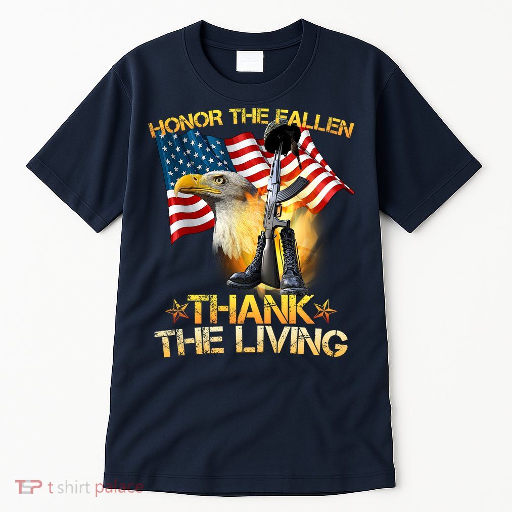 Honor The Fallen Thank The Living Tall T-Shirt