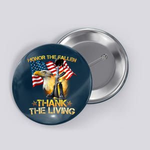 Honor The Fallen Thank The Living Button