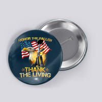 Honor The Fallen Thank The Living Button