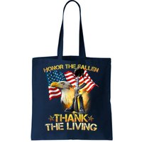 Honor The Fallen Thank The Living Tote Bag